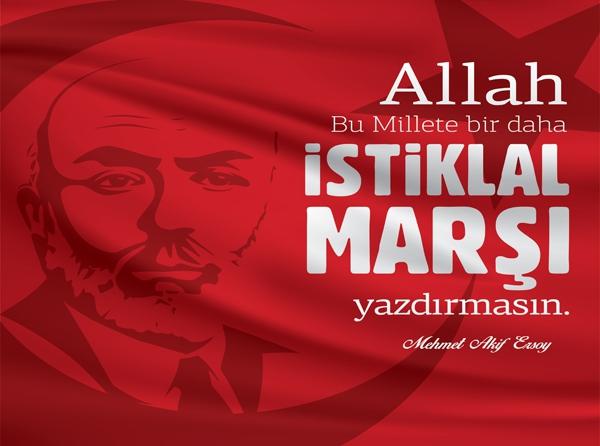 12 Mart İstiklal Marşı´nın Kabulü ve Mehmet Akif ERSOY´u Anma Günü ...
