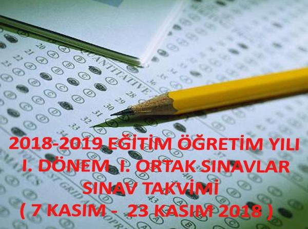 2018-2019 Eğitim Öğretim Yılı 1. Dönem 1. Sınav Takvimi ...